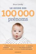 Le Guide des 100 000 Prnoms