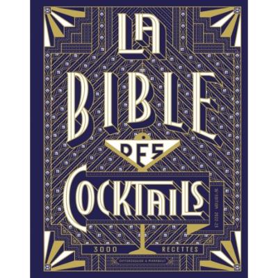 Bible des Cocktails 3000 Recettes Edition 2021 par Simon Difford