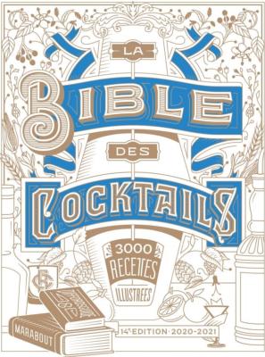 3000 cocktails en recettes illustrées