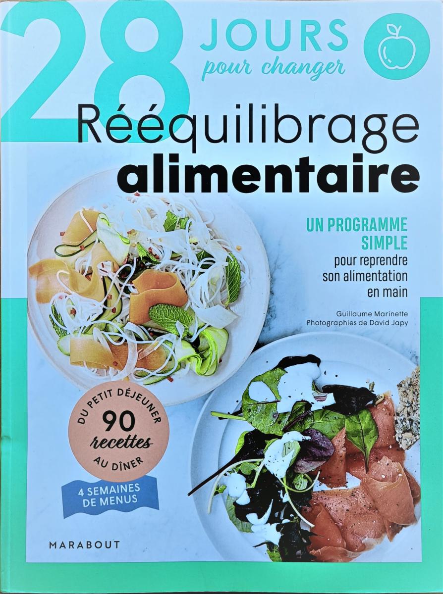 Réussir son Rééquilibrage Alimentaire, Livre de Cuisine