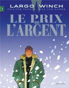 Largo Winch - Tome 13 - le Prix de l'Argent