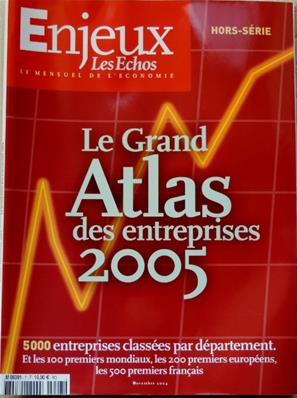 Enjeux les Echos grand atlas des entreprises 2005
