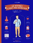 Le Whisky C'est Pas Sorcier Edition 2022