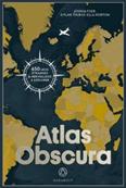 Atlas Obscura 650 lieux à visiter