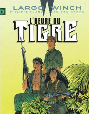 Largo Winch - Tome 8 - l'Heure du Tigre