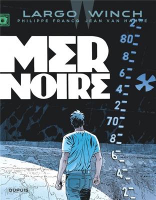 Largo Winch - Tome 17 - Mer Noire