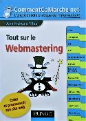 Tout sur le Webmastering Collection Dunod