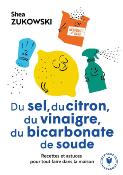 Livre du Sel Citron Vinaigre et Bicarbonate de Soude