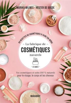 La Fabrique de Cosmétiques Naturels Marika Wilmes - Hester de Goede